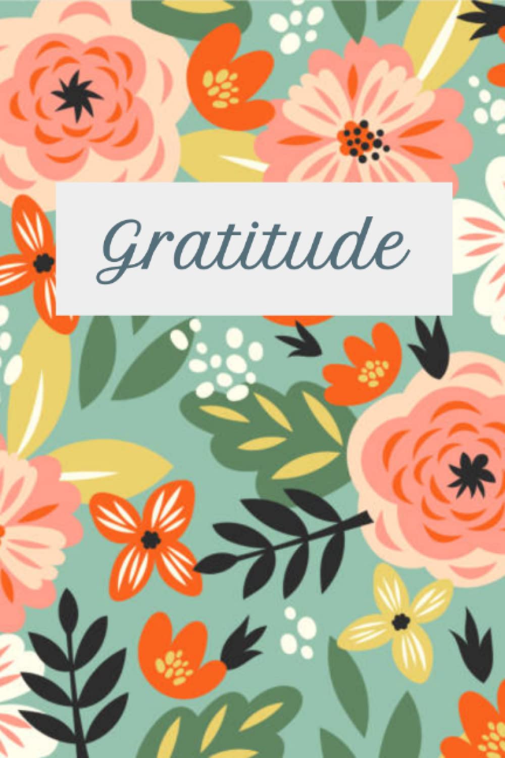 Journal: Gratitude Journal