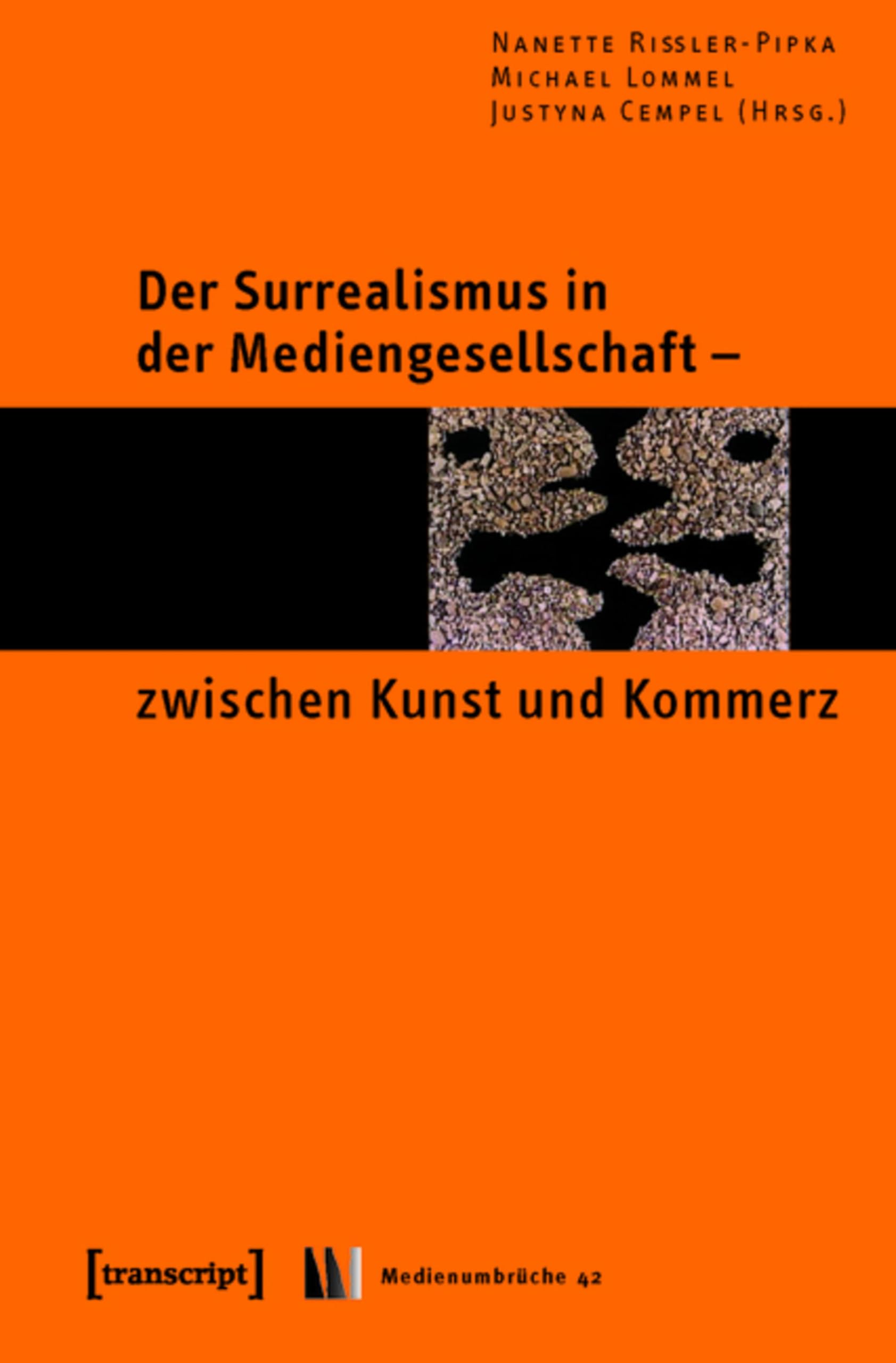 Surrealismus in der Mediengesellschaft livre art et commerce livre allemand Medienumbrüche 42