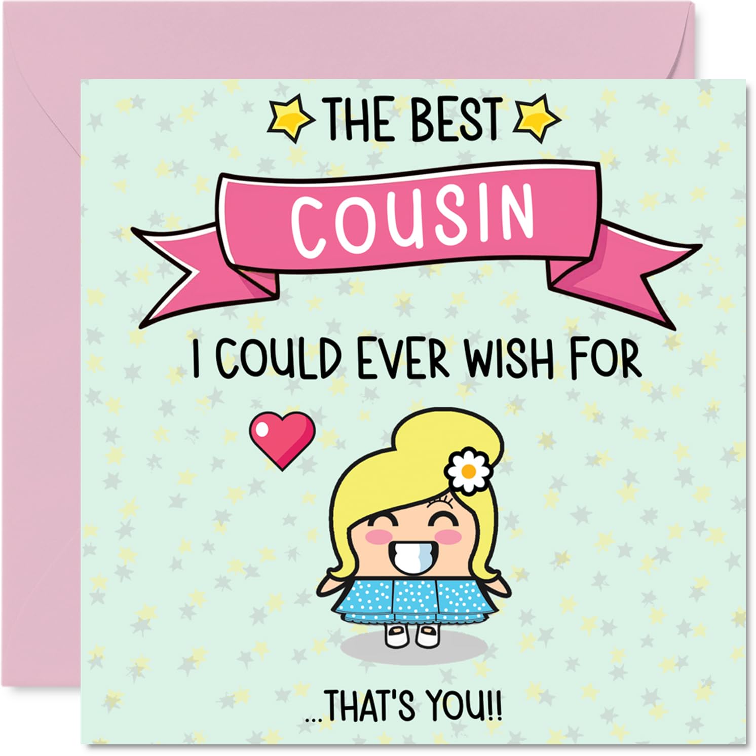 Cousin Birthday Card - The Best I Could Ever Wish For - Happy Birthday Card for Cousin from Family Relative, 145mm Cute Bday Greeting Cards