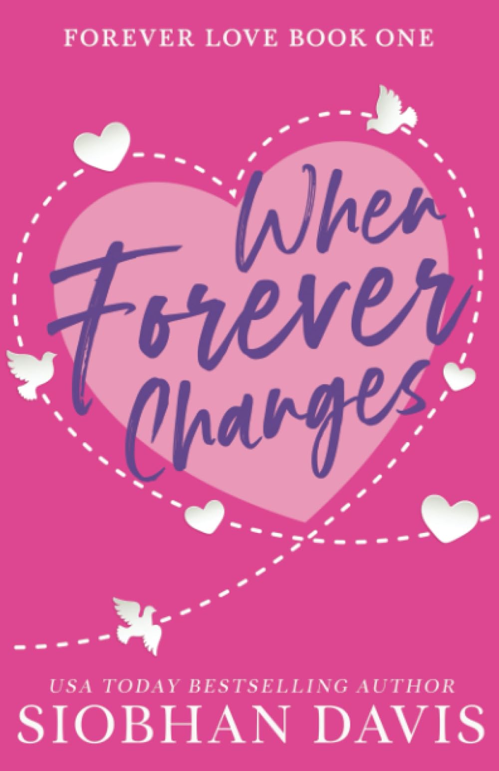 When Forever Changes (Forever Love)