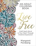 Live Free: An Adult Coloring Book