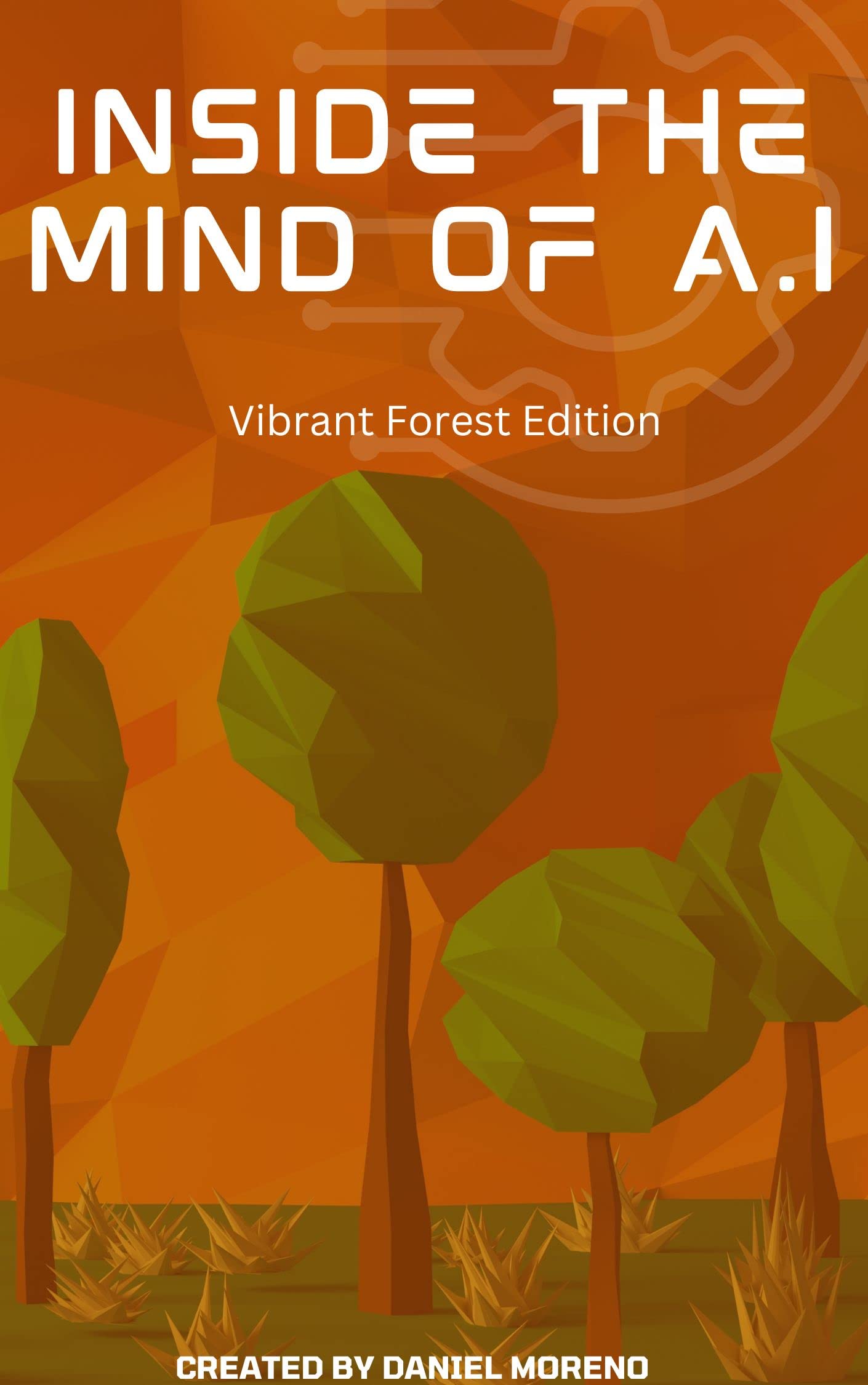 Art IA livre Inside the mind of A.I Vibrant Forrest Collection édition anglaise