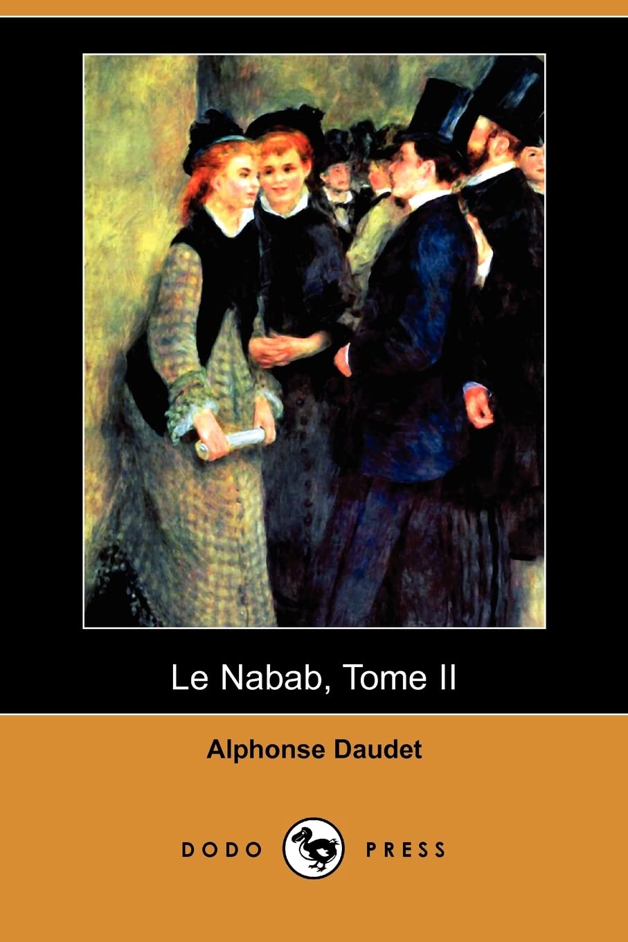 Le Nabab, Tome II (Dodo Press)