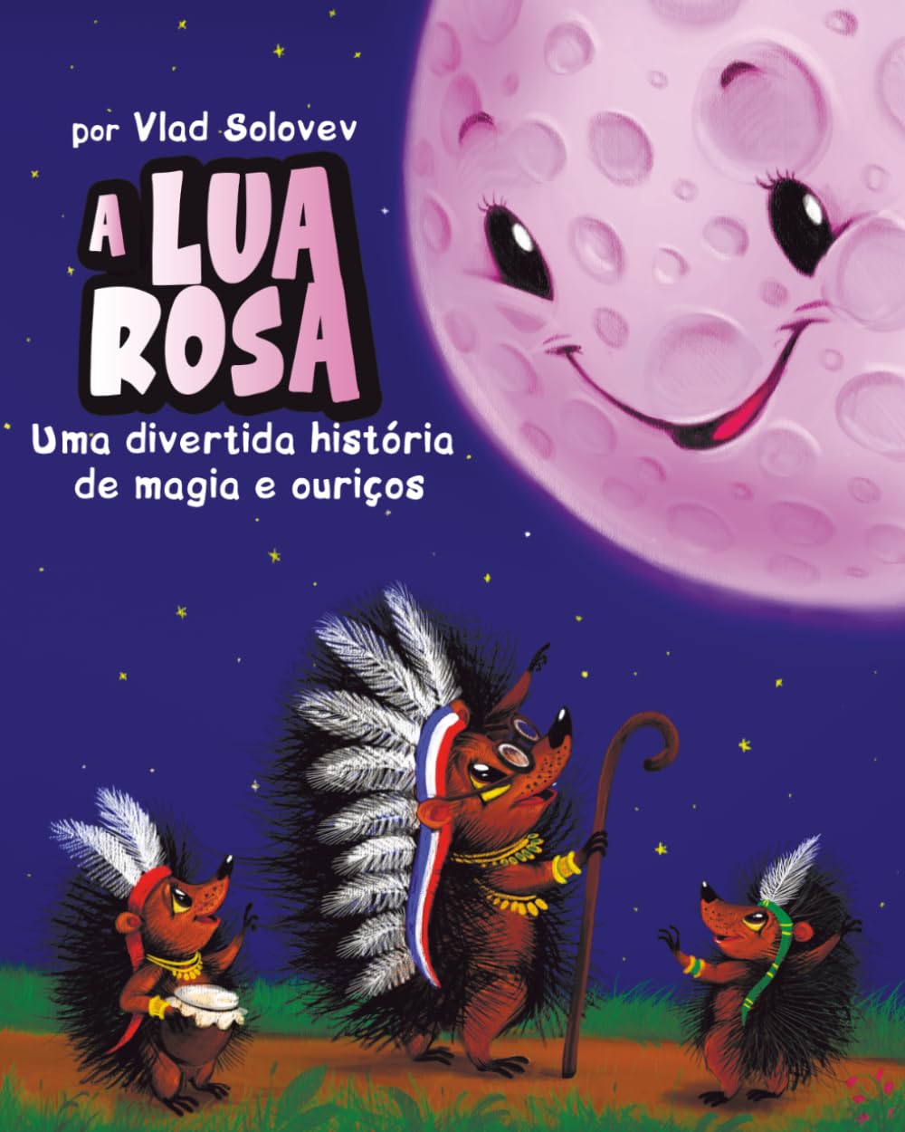 A Lua Rosa: Uma divertida história de magia e ouriços