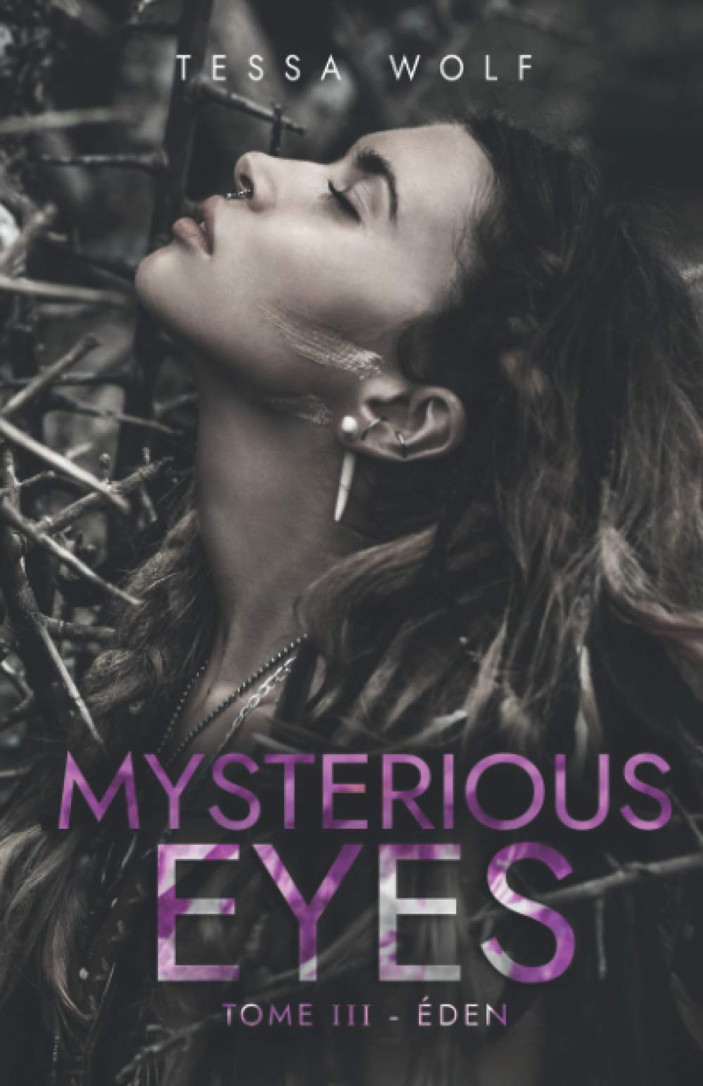 Mysterious Eyes: Tome 3 : Éden