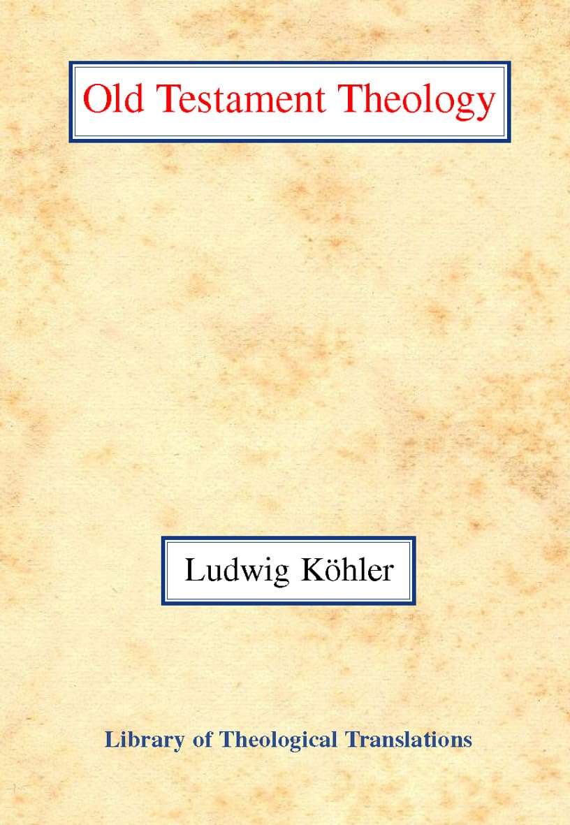 Buy Old Testament Theology (Library of Theological Translations) — BookShops.in