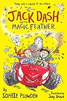 Jack Dash and the Magic Feather 1846470994 Book Cover