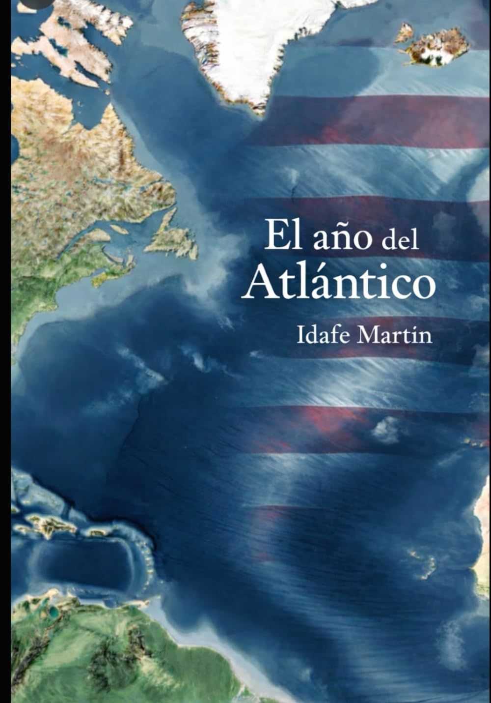 El año del Atlántico: Crónica ficticia de la caída de Donald Trump