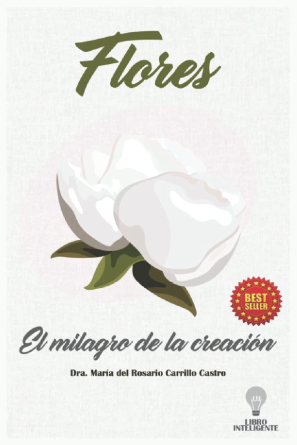 Flores: El milagro de la creación