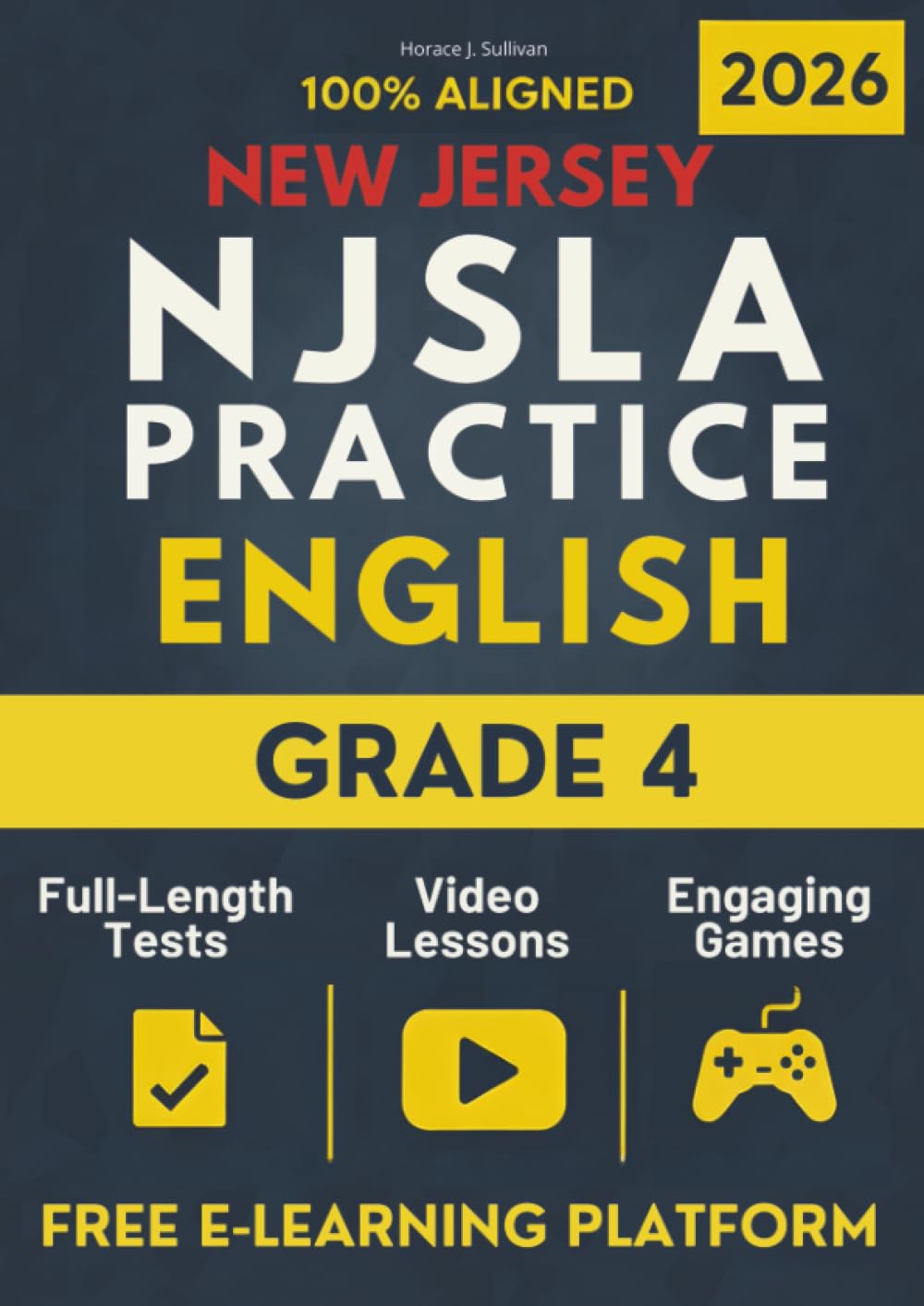 New Jersey Student Learning Assessments (NJSLA) - Grade 4 English Language Arts (ELA): Ace the NJSLA with Our All-in-One Workbook & E-Learning