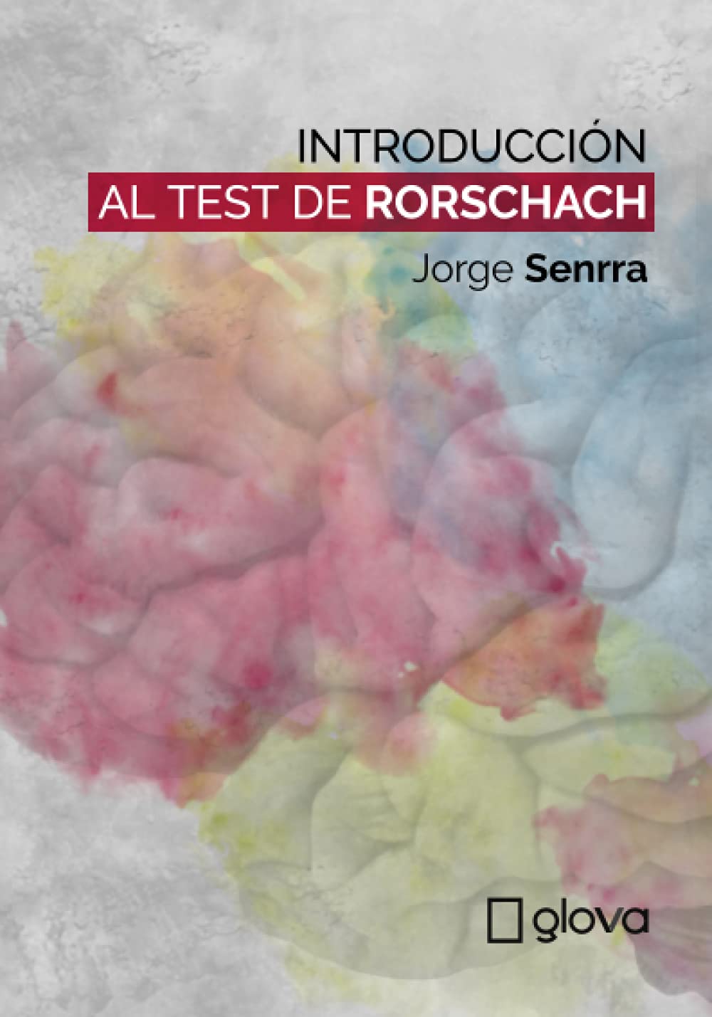 Introducción al Test de Rorschach