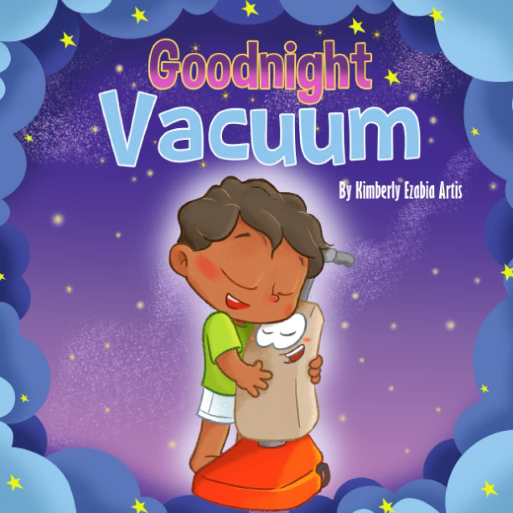 Goodnight Vacuum: 1 (Goodnight and Goodbye Series)
