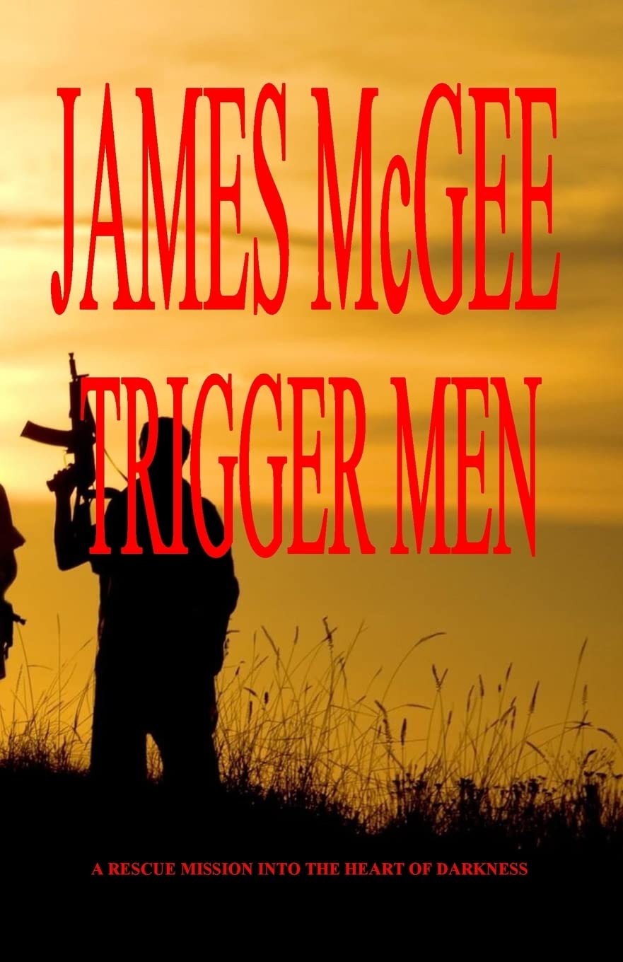 Trigger Men - McGee, James