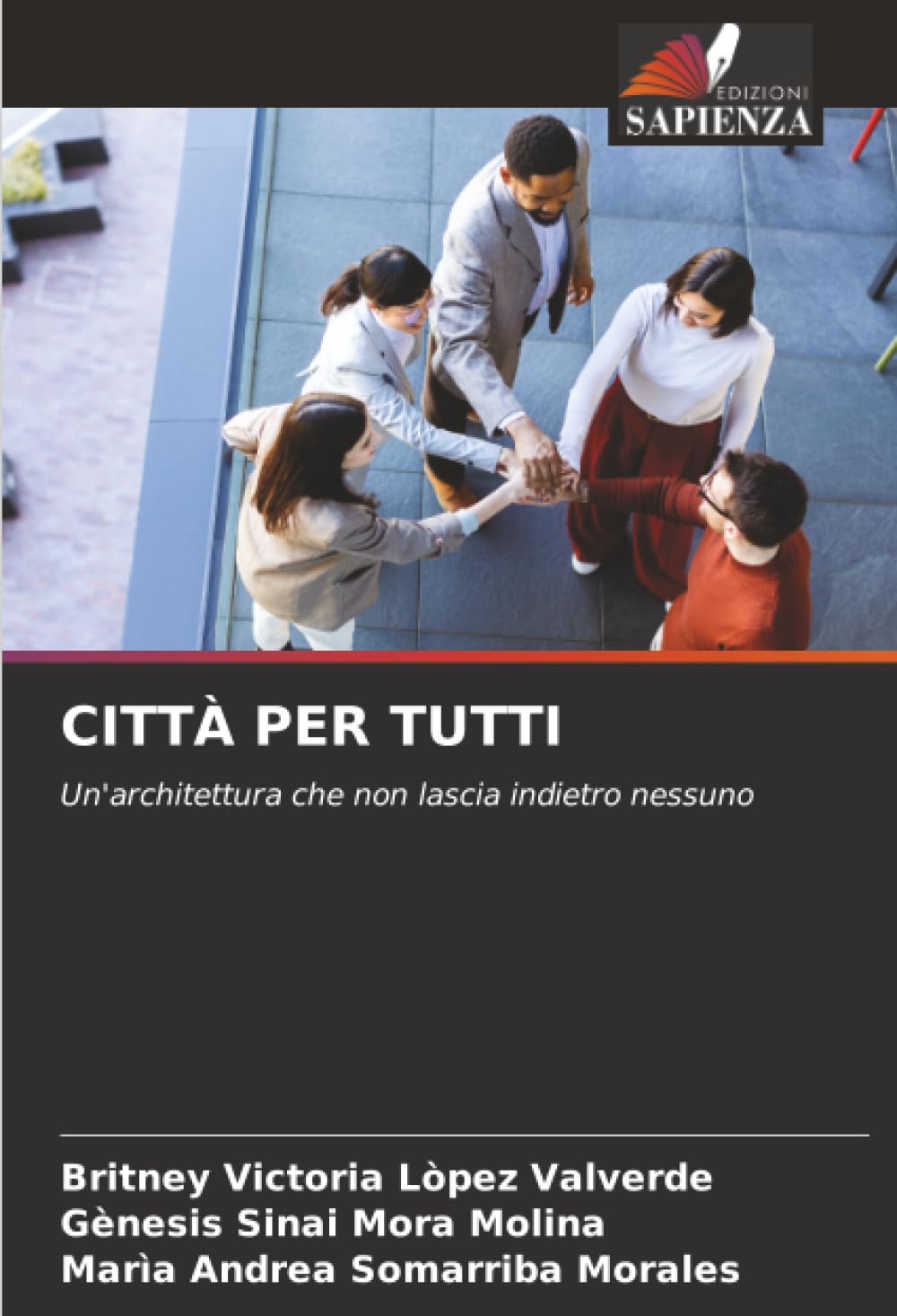CITTÀ PER TUTTI: Un'architettura che non lascia indietro nessuno