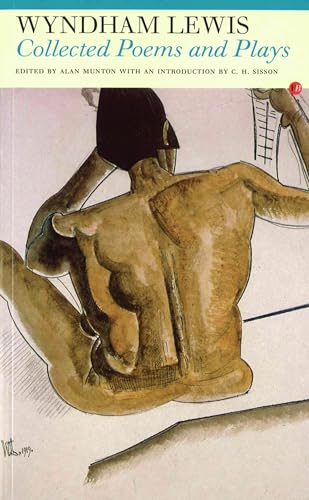 Collected Poems and Plays: Wyndham Lewis (Fyfield Books)