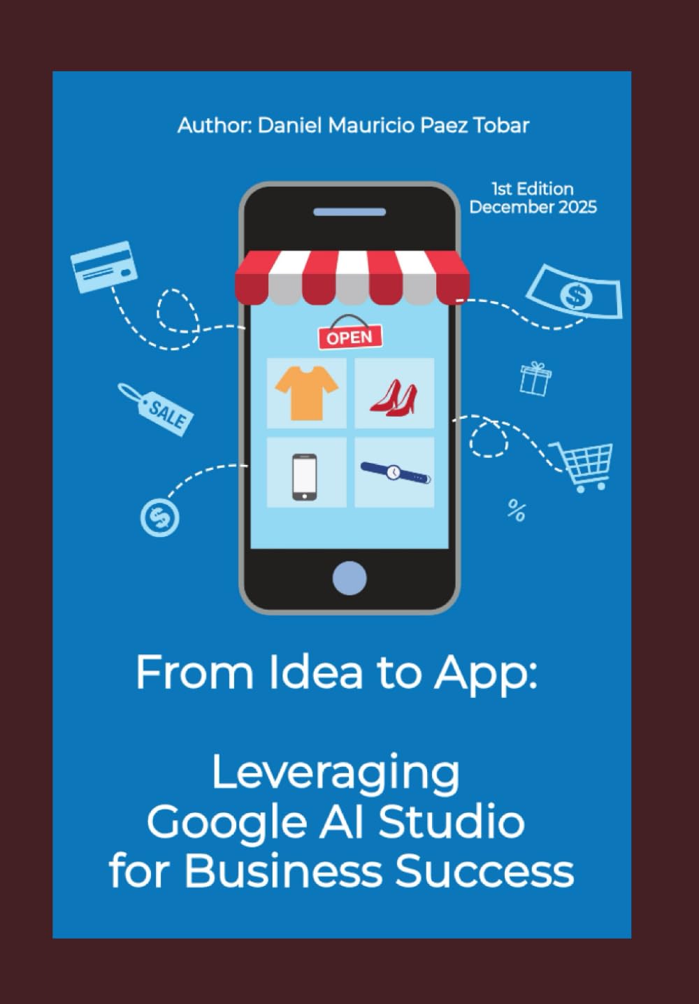 From Idea to App: Leveraging Google AI Studio for Business Success