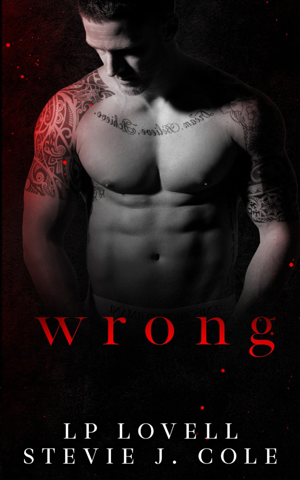 Wrong: An Enemies to Lovers Dark Romance Novel