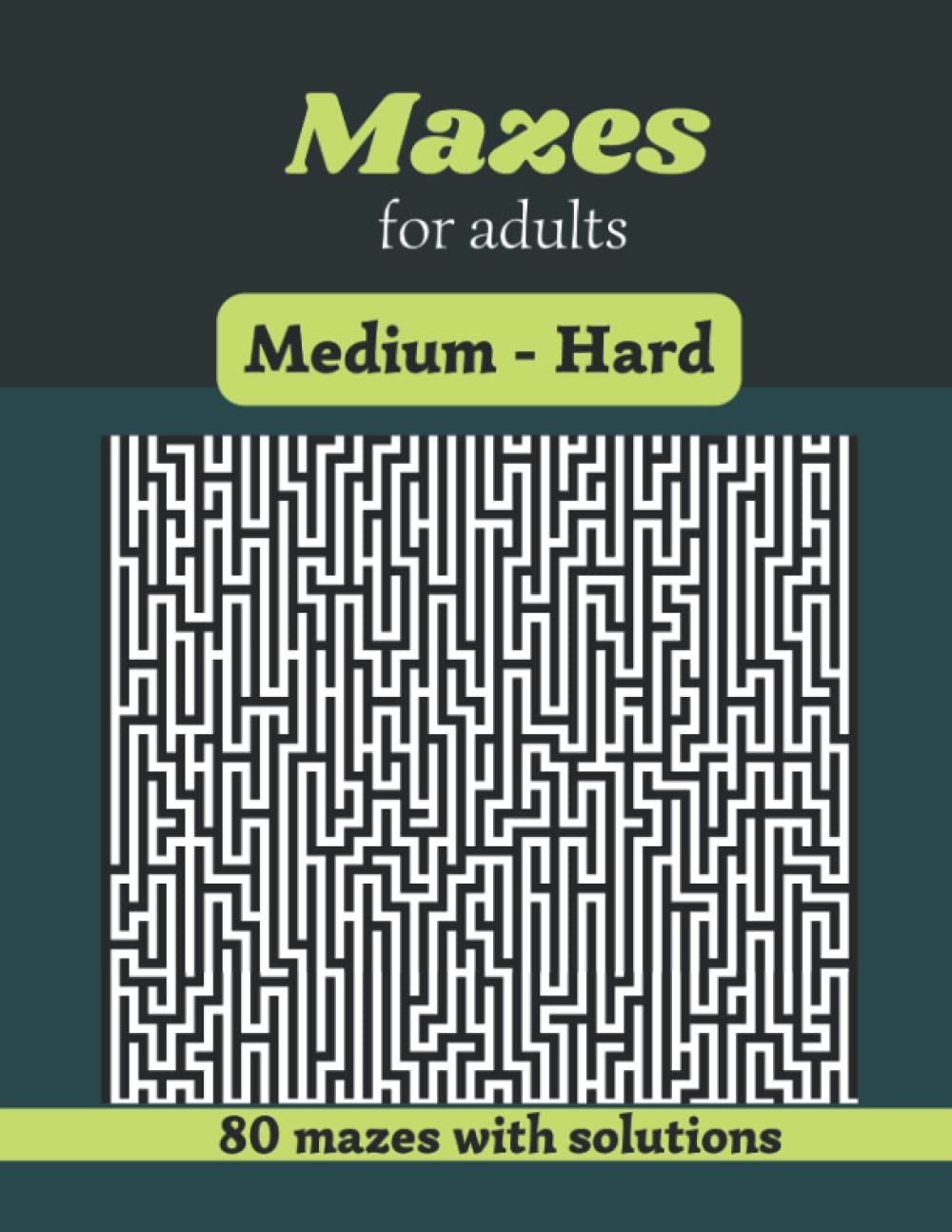 Mazes for adults: Maze activity book