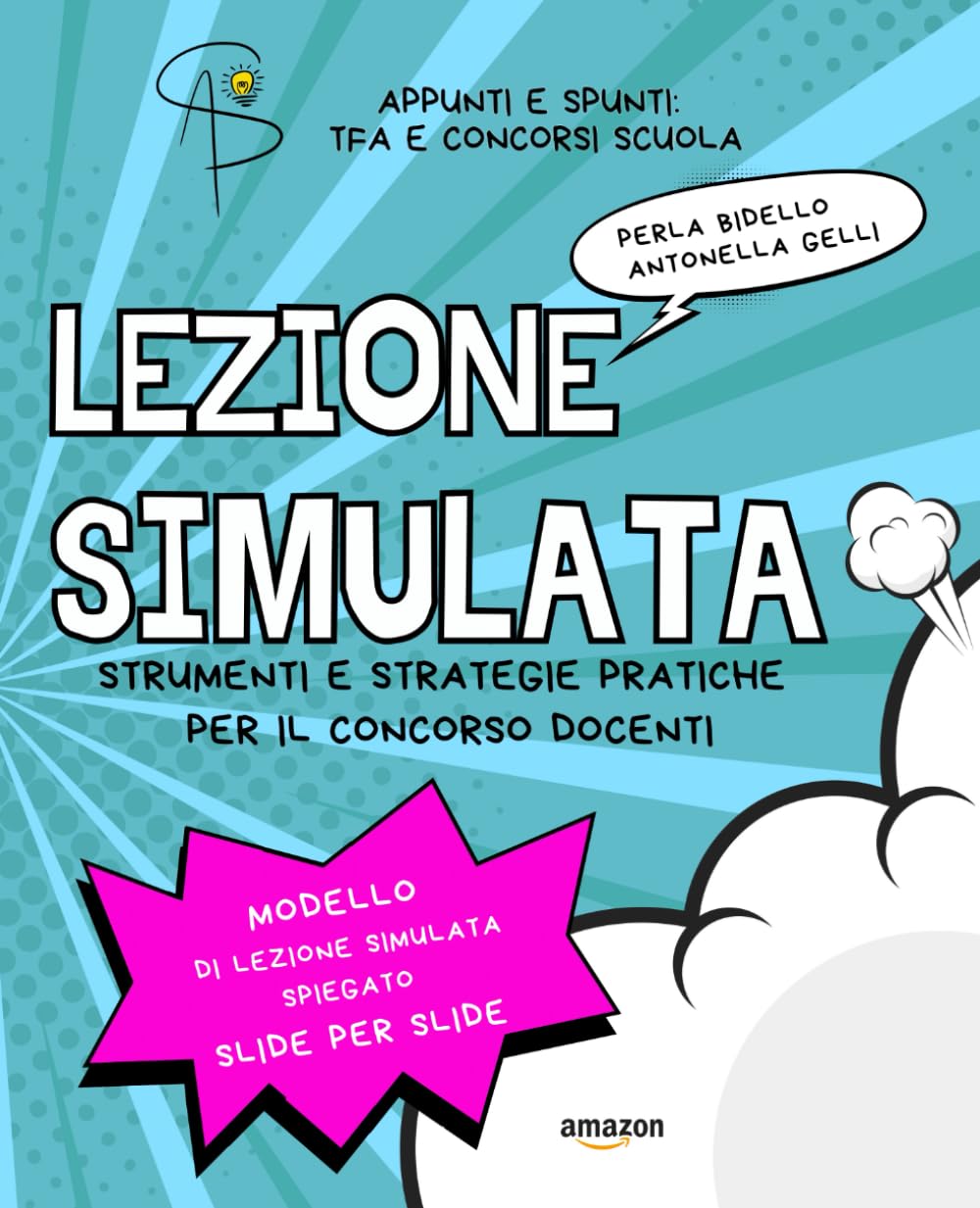 Lezione Simulata: Strumenti e strategie pratiche per il Concorso Docenti