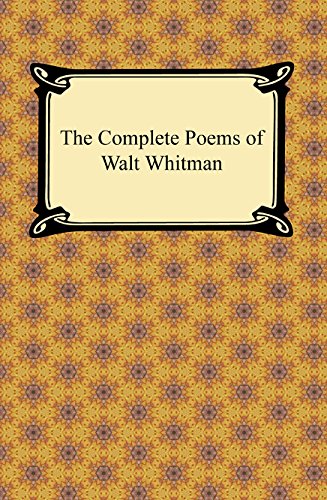 The Complete Poems of Walt Whitman