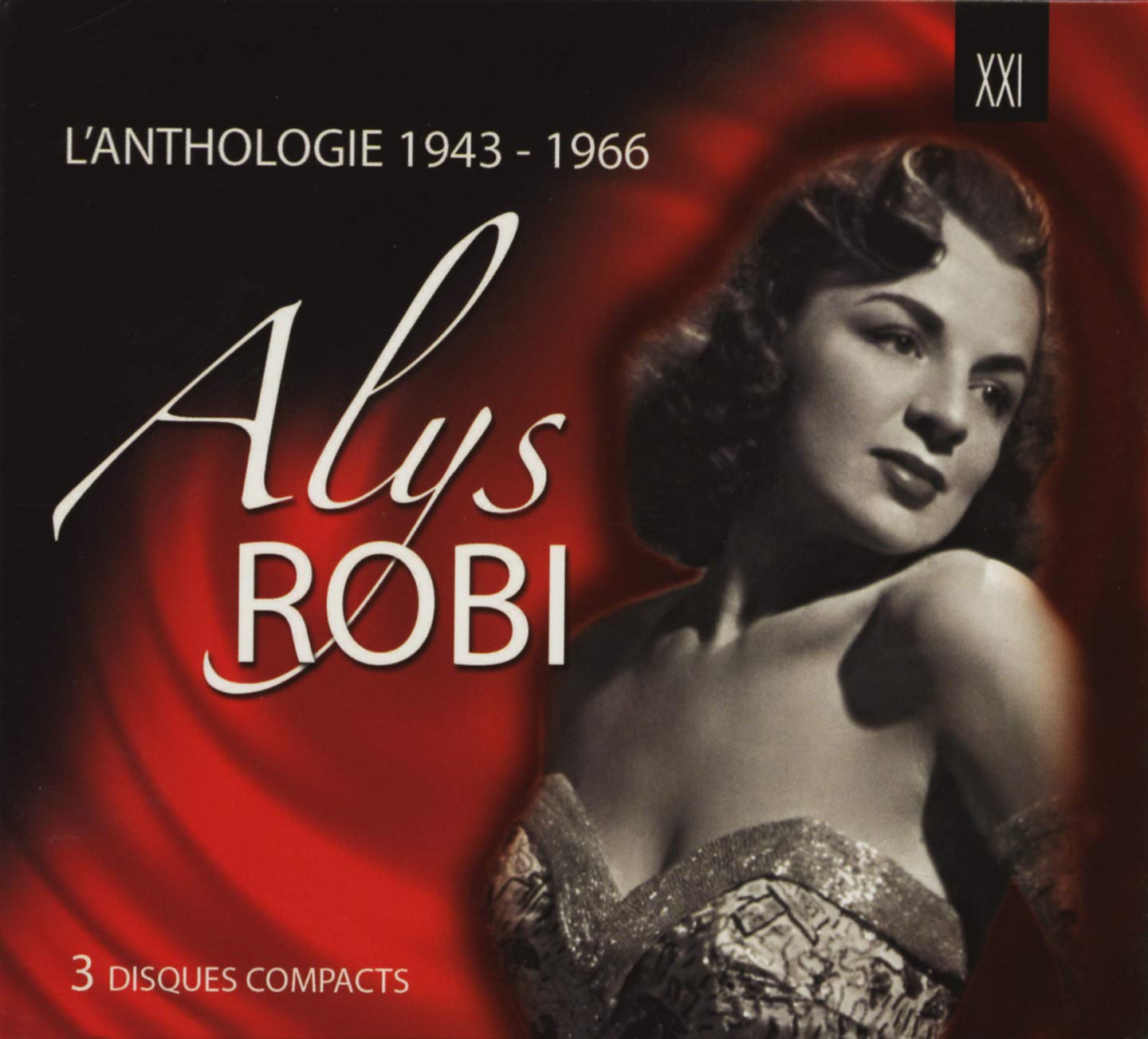 1943-1948 : L'Anthologie [Audio CD] Alys Robi