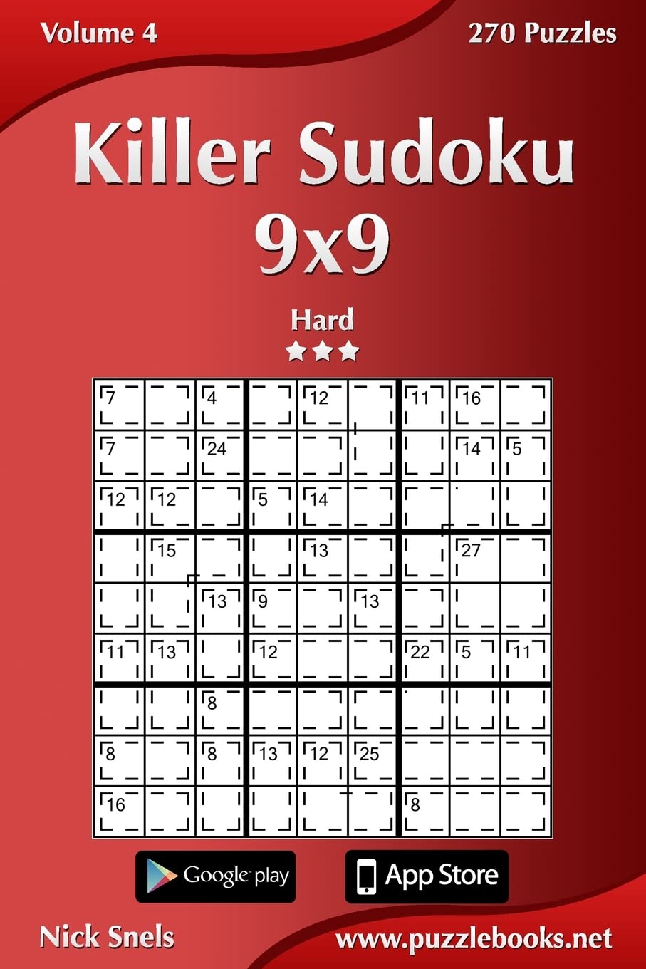 Killer Sudoku 9x9 - Hard - Volume 4 - 270 Puzzles