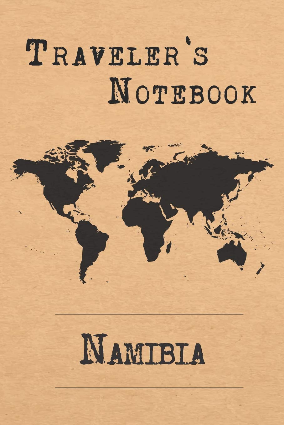 Traveler's Notebook Namibia: 6x9 Travel Journal or Diary with prompts, Checklists and Bucketlists perfect gift for your Trip to Namibia for every Traveler