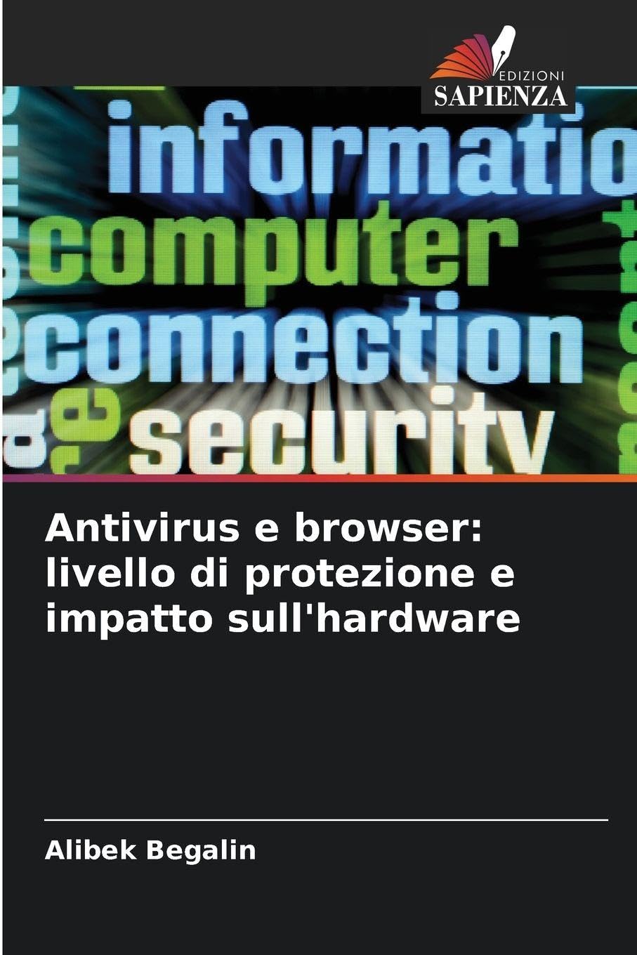 Antivirus e browser: livello di protezione e impatto sull'hardware