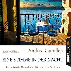 Eine Stimme in der Nacht - Commissario Montalbano h&ouml;rt auf sein Gewissen Audiolibro Por Andrea Camilleri arte de portada