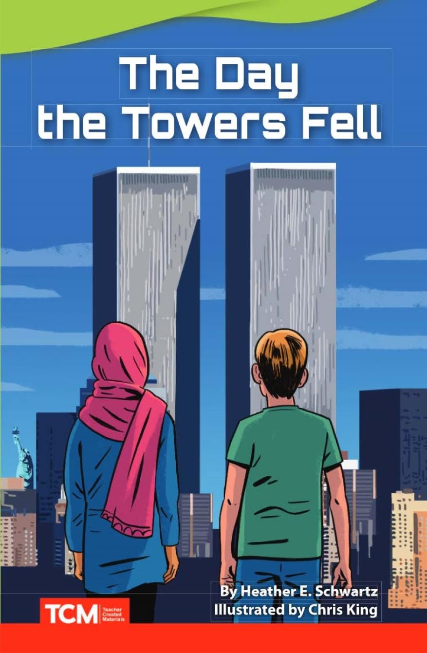 The Day the Towers Fell (Literary Text)