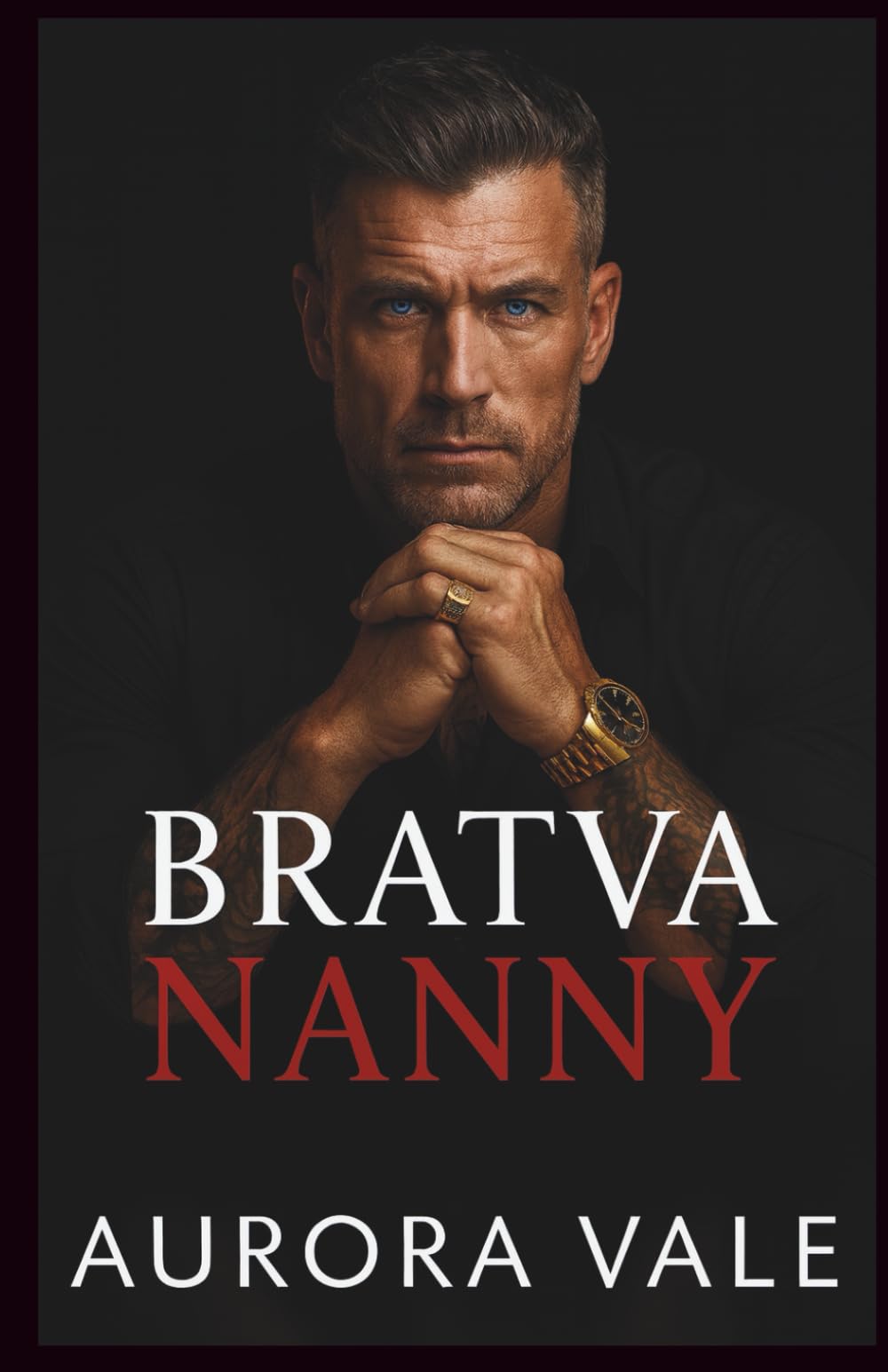 Bratva Nanny: An Age Gap, Enemies to Lovers, Dark Russian Mafia Romance (Ruthless Men of the Russian Mafia)