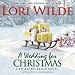 A Wedding for Christmas: A Twilight, Texas Novel