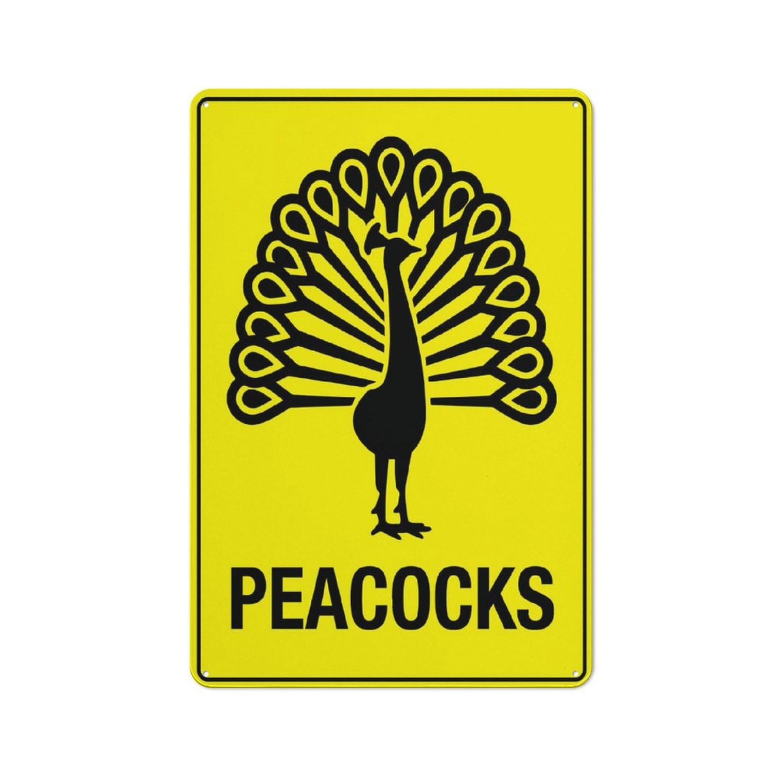 Peacocks Sign, 8x12 Inch Rust-Free Aluminum - UV-Protected, Waterproof, Weatherproof & Fade Resistant, 4 Pre-Drilled Holes