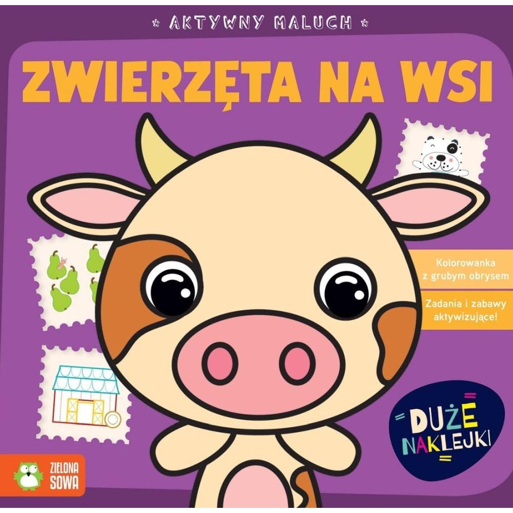 Aktywny maluch. Zwierzęta na wsi