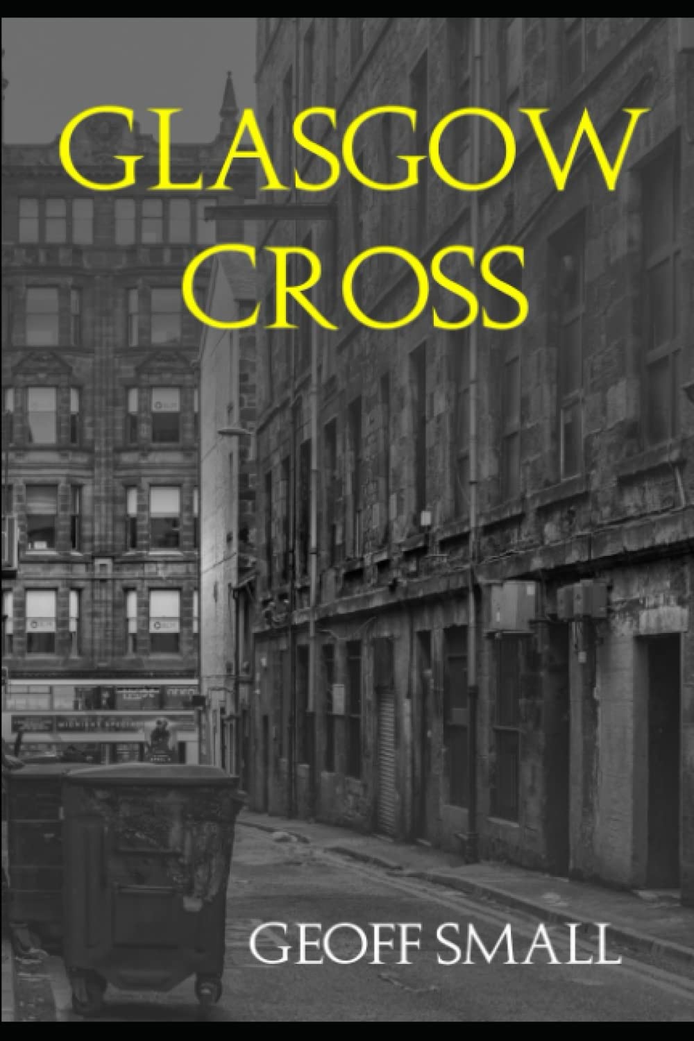 Glasgow Cross (The Dirty Rouge Series)