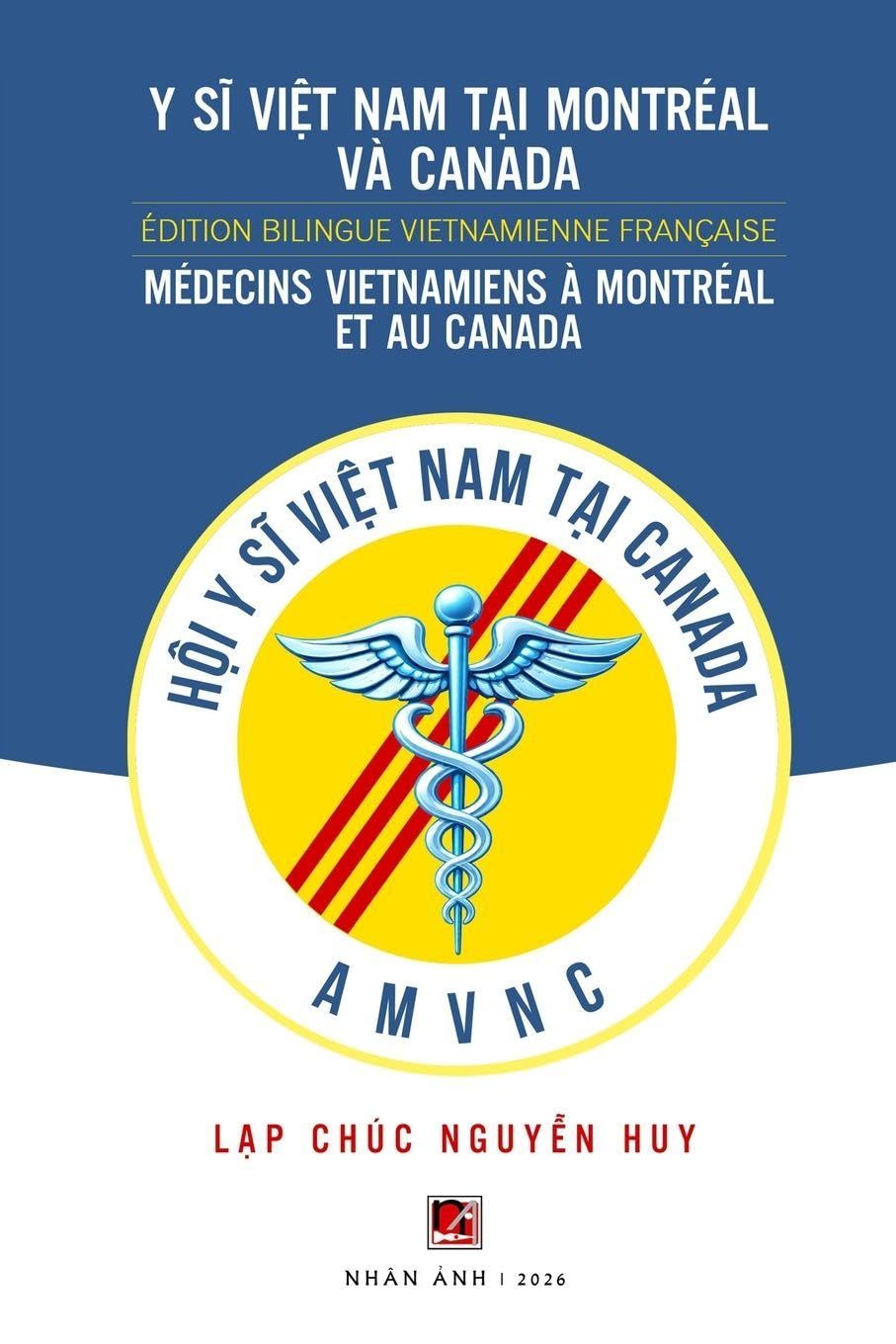 Médecines Vietnamiens À Montréal Et Au Canada (softcover - color inside)