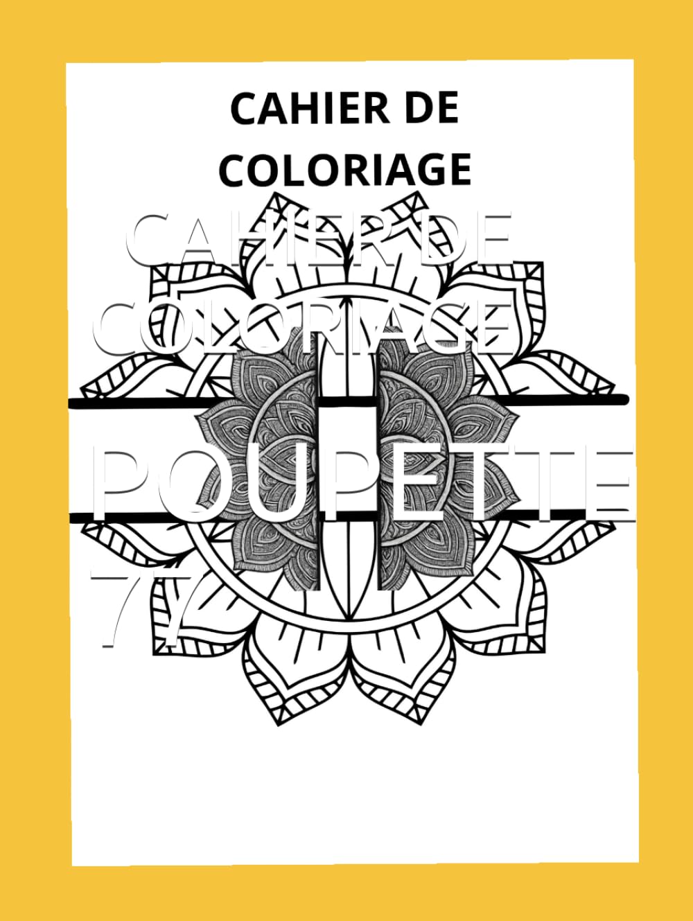 CAHIER DE COLORIAGE