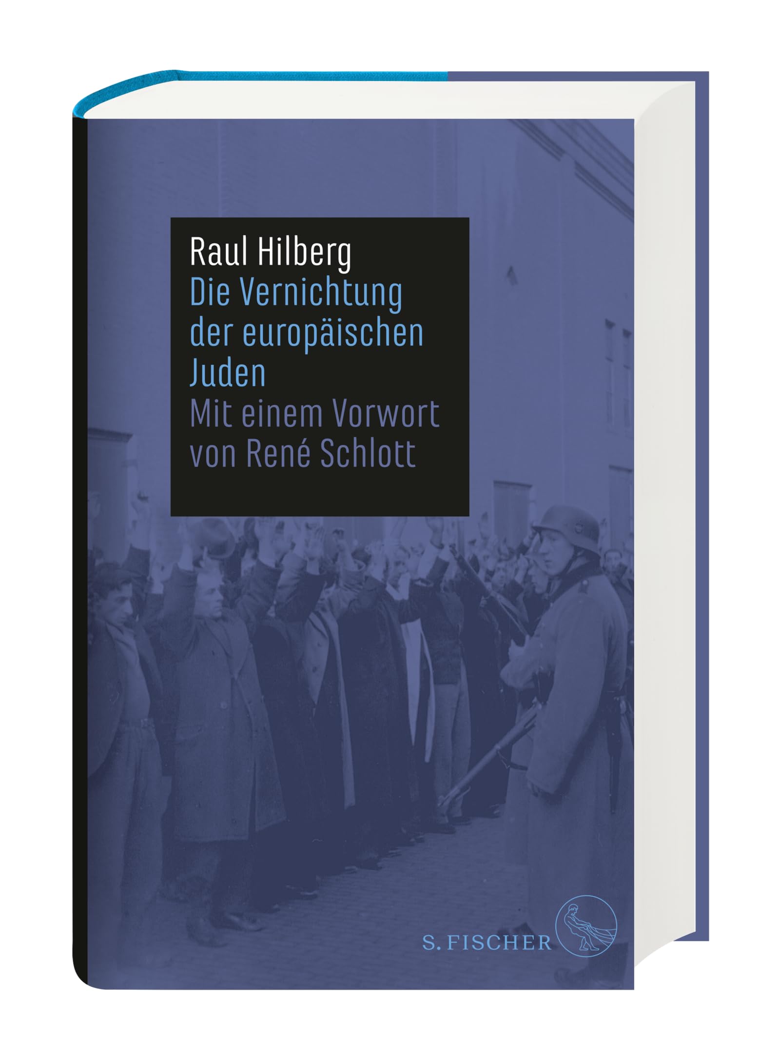 Die Vernichtung der europäischen Juden (Die Zeit des Nationalsozialismus – »Wissen Erinnern Fragen«)