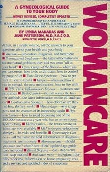 Paperback Womancare: A Gynecological Guide to Your Body Book