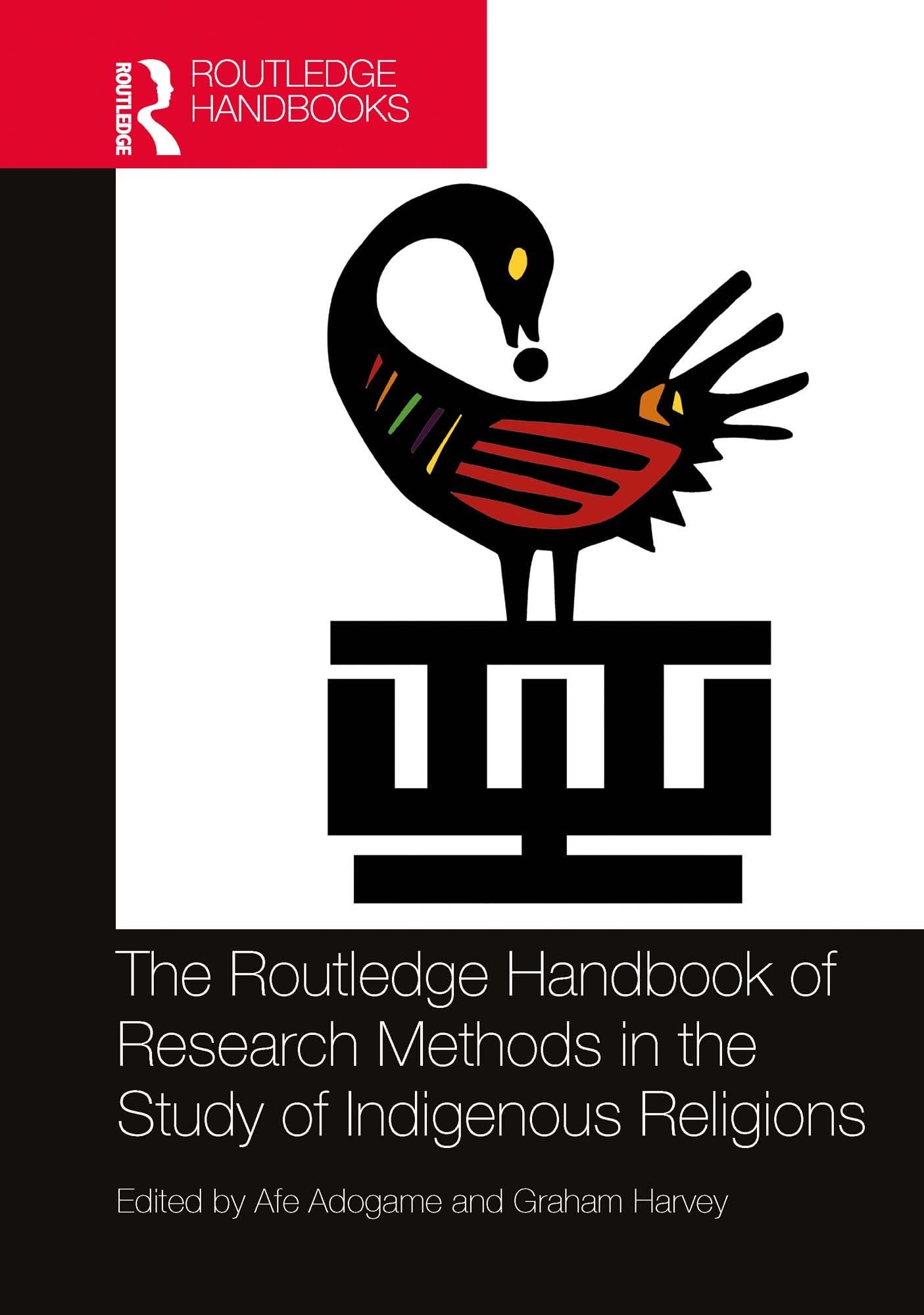 The Routledge Handbook of Research Methods in the Study of Indigenous Religions (Routledge Handbooks in Religion) (English Edition)