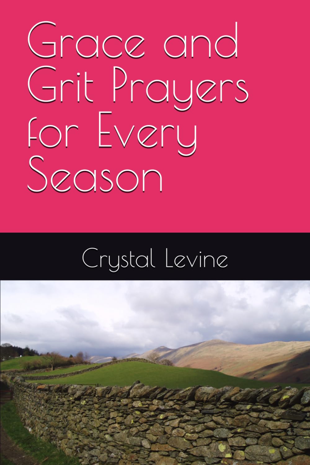 Grace and Grit Prayers for Every Season