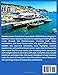 Mediterranean Cruise Port Travel Guide 2025/2026: Must-see landmarks, Hidden Gems and Smaller Ports, Choosing the Right Cruise Line,Shore Excursion, ... see and do, Itineraries. (NEW EDITION GUIDE)