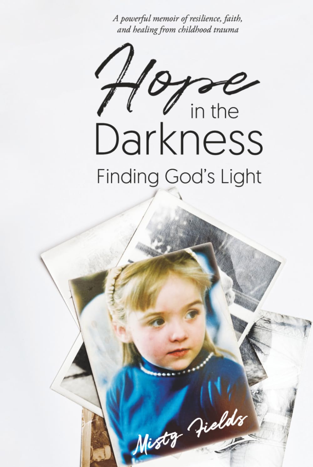 Hope In The Darkness: Finding God's Light
