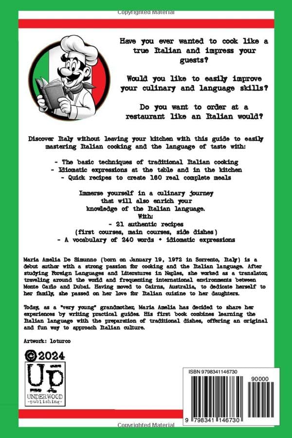 A TAVOLA! ITALIAN COOKBOOK TO LEARN ITALIAN BY COOKING!: 21 Step by Step- Recipes for 160 Complete Italian Meals + 240 Word Vocabulary + Eating Habits ... Language and Lifestyle Kitchen Accademy!) - Image 2