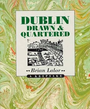 Hardcover Dublin Drawn and Quartered Book