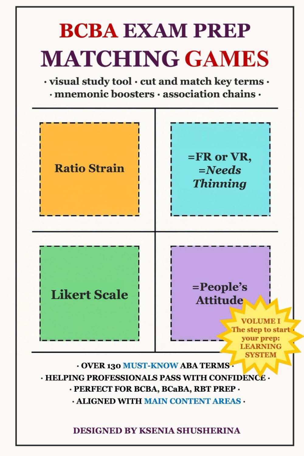 BCBA EXAM PREP MATCHING GAMES: Visual Study Cards · 130 ABA Terms · Memory Games · Mnemonic Boosters · Association Chains (BCBA Exam Prep: Study Tools Collection)
