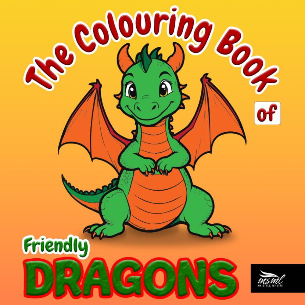 The Colouring Book of Friendly Dragons
