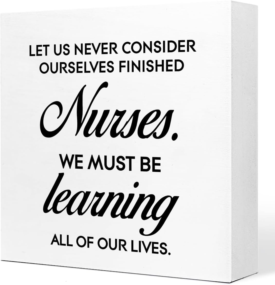 7x7 Inch Nurse Quote Box Sign Wooden Desk Decor Black and White