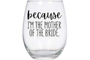 Because I'm The Mother of the Bride Stemless Wine Glass