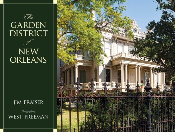 The Garden District of New Orleans      Hardcover – March 1, 2012